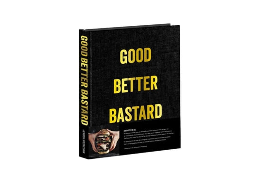 The Bastard - Good.Better.Bastard.