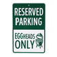 Big Green Egg Parkeerbord EggHeads Only